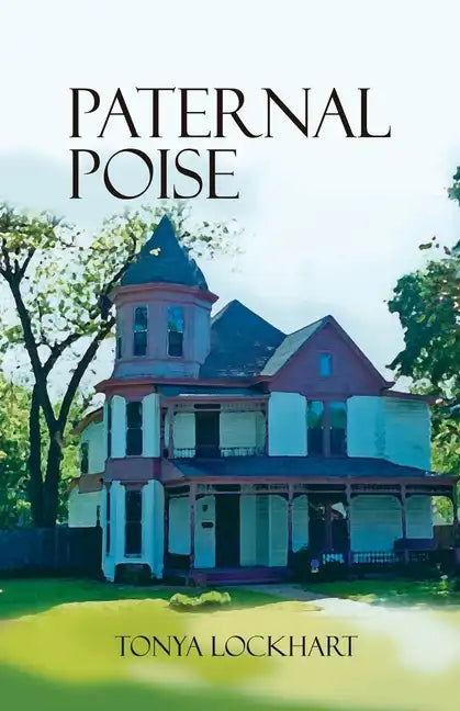 Paternal Poise - Paperback