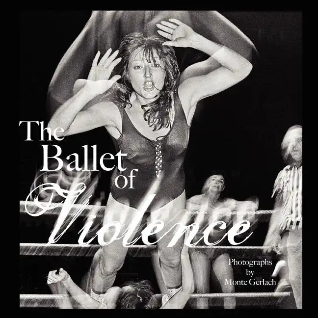Ballet of Violence - Paperback