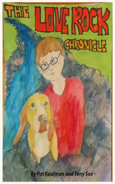 The Love Rock Chronicle - Paperback