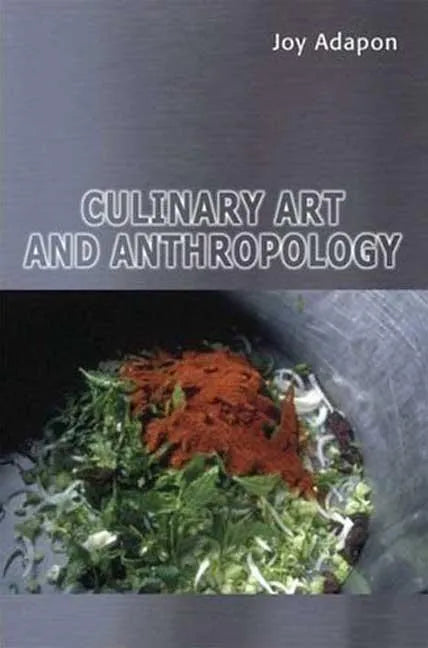 Culinary Art and Anthropology - Paperback