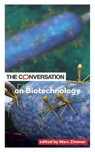 The Conversation on Biotechnology - Paperback