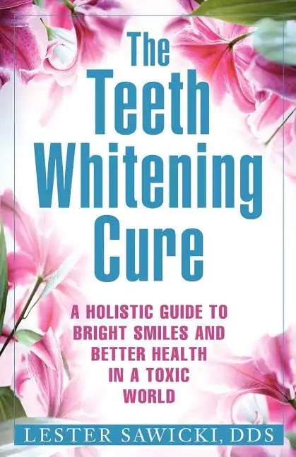 The Teeth Whitening Cure - Paperback