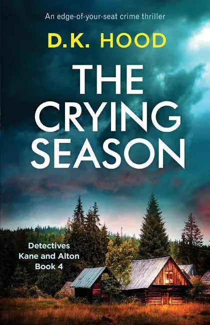 The Crying Season: An edge-of-your-seat crime thriller - Paperback