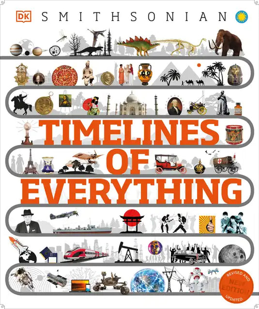 Timelines of Everything: From Woolly Mammoths to World Wars - Hardcover
