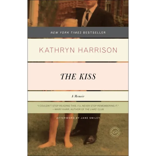 The Kiss: A Memoir - Paperback
