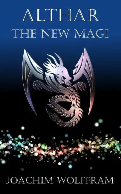 Althar - The New Magi - Paperback