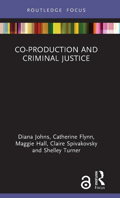Co-Production and Criminal Justice - Hardcover