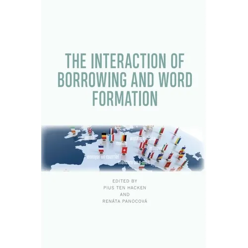 The Interaction of Borrowing and Word Formation - Paperback