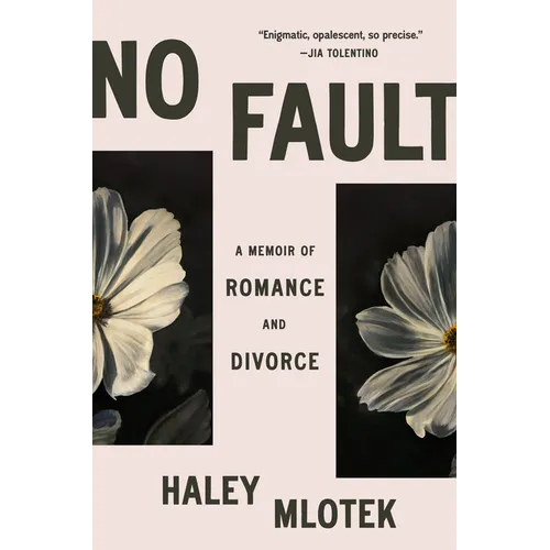 No Fault: A Memoir of Romance and Divorce - Hardcover