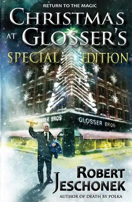Christmas at Glosser's Special Edition - Paperback