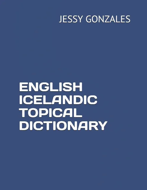 English Icelandic Topical Dictionary - Paperback
