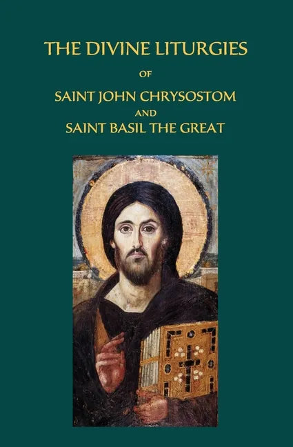 The Divine Liturgies of Saint John Chrysostom and Saint Basil the Great - Paperback