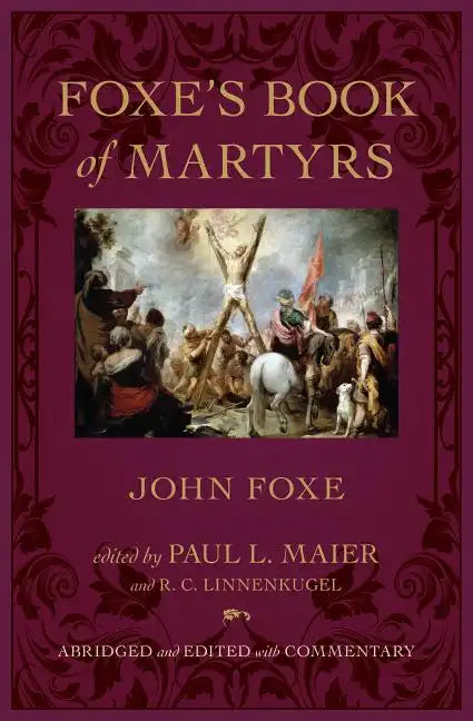 Foxe's Book of Martyrs - Hardcover