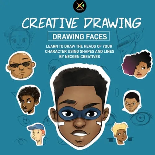 Creative Drawing - Drawing faces: Draw people and cartooms - Paperback