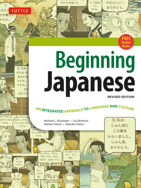 Beginning Japanese Textbook: Revised Edition: An Integrated Approach to Language and Culture (Free Online Audio) [With CDROM] - Paperback