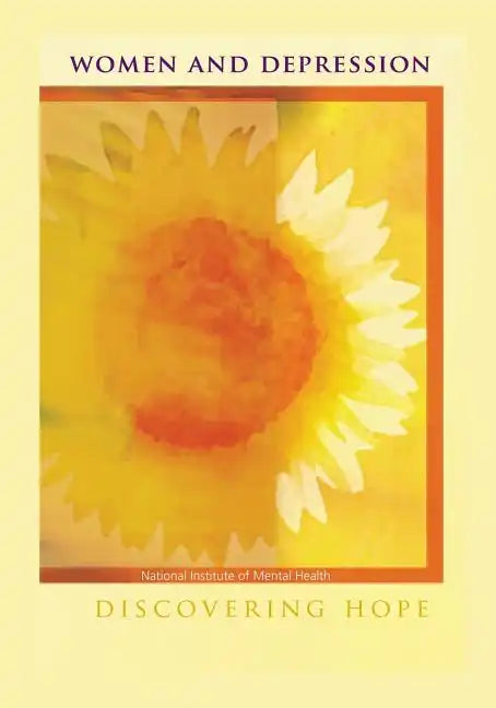 Women and Depression: Discovering Hope - Paperback