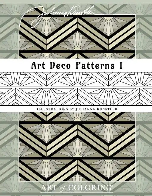 Art Deco Patterns 1: Art of Coloring. Coloring book - Paperback