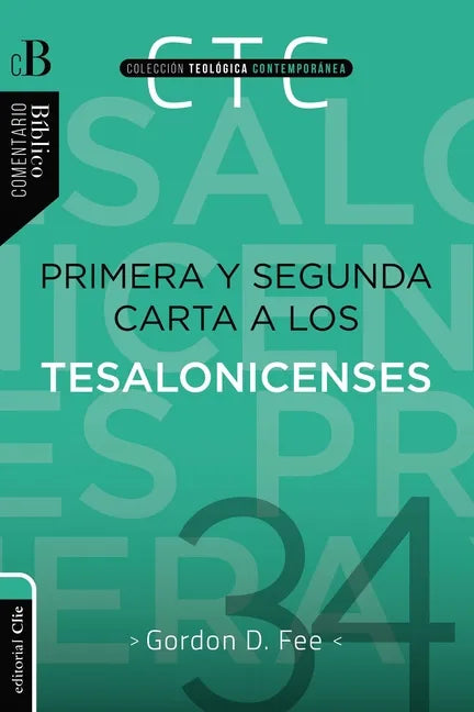 Primera Y Segunda Carta a Los Tesalonicenses - Paperback