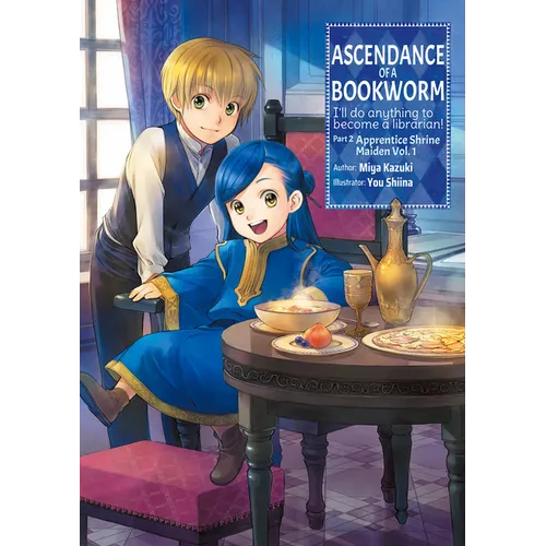Ascendance of a Bookworm: Part 2 Volume 1 (Light Novel) - Paperback