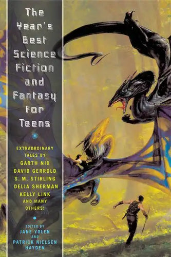 The Year's Best Science Fiction and Fantasy for Teens: First Annual Collection - Paperback
