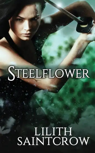Steelflower - Paperback