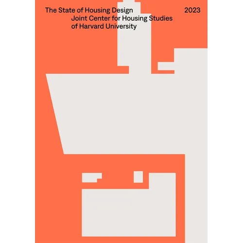 The State of Housing Design 2023 - Paperback