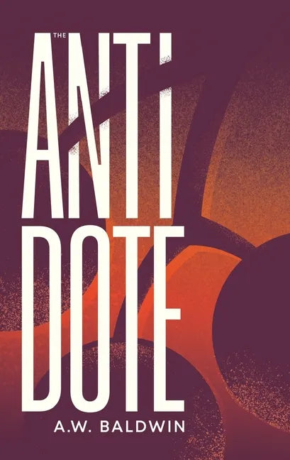 The Antidote - Paperback