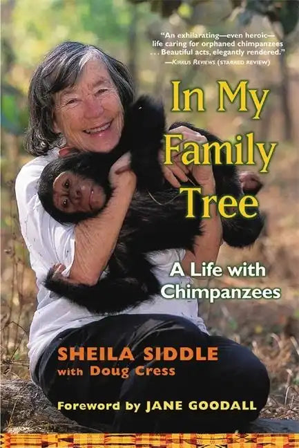 In My Family Tree: A Life with Chimpanzees - Paperback