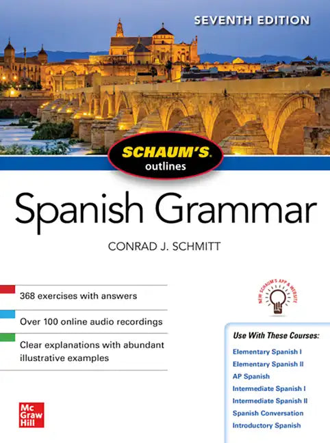 Schaum's Outline of Spanish Grammar, Seventh Edition - Paperback