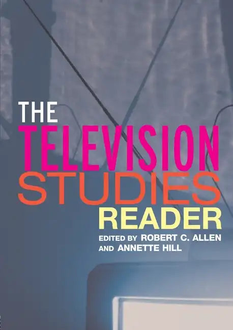 The Television Studies Reader - Paperback