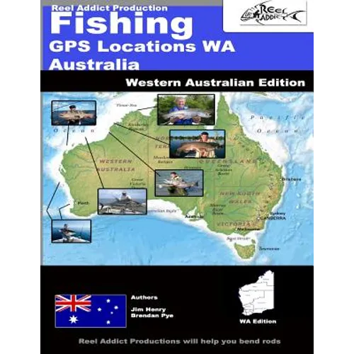Fishing GPS Locations WA Australia: Fishing GPS Markers Western Australia - Paperback