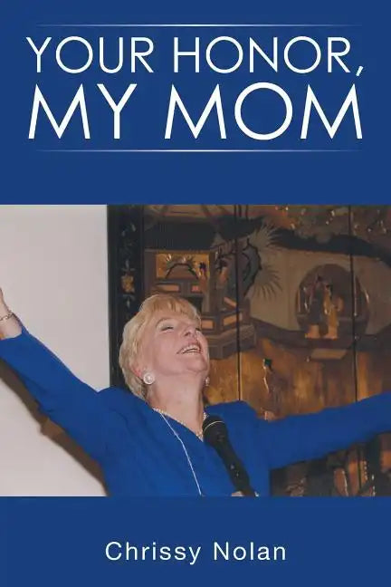 Your Honor, My Mom - Paperback