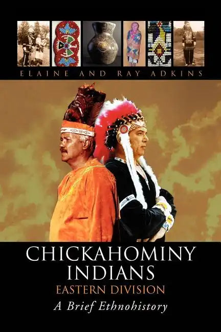 Chickahominy Indians-Eastern Division - Paperback