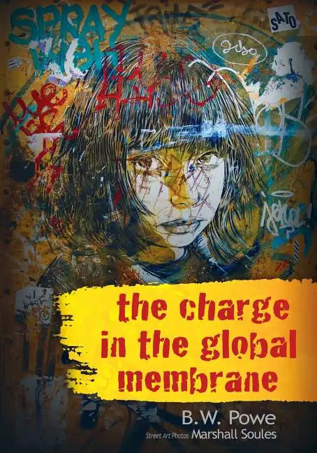 The Charge In The Global Membrane - Paperback