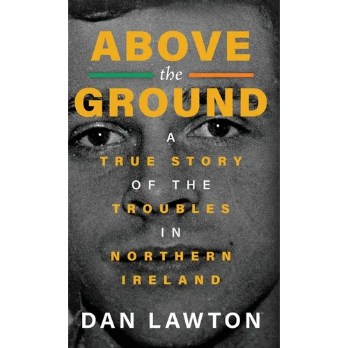 Above the Ground - Hardcover