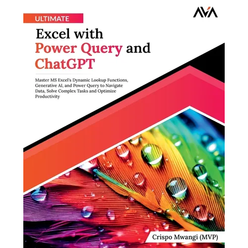 Ultimate Excel with Power Query and ChatGPT - Paperback