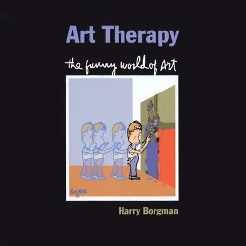 Art Therapy: The Funny World of Art - Paperback