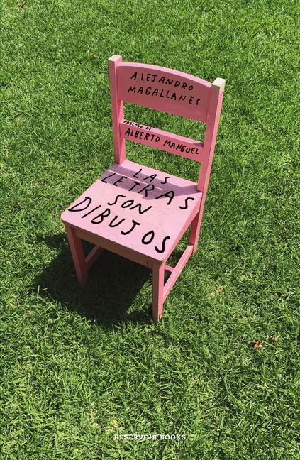 Las Letras Son Dibujos / Letters Are Drawings - Paperback