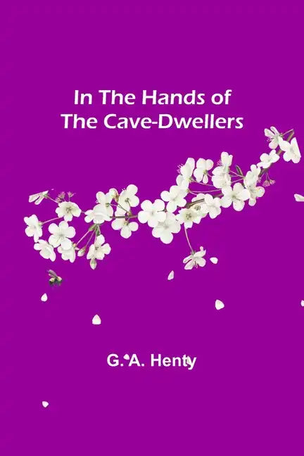 In the Hands of the Cave-Dwellers - Paperback