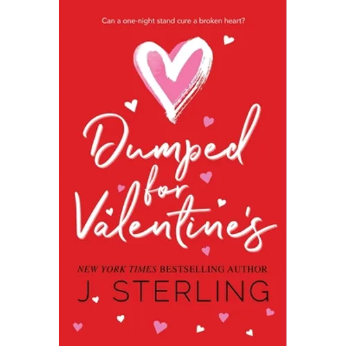 Dumped for Valentine's - Paperback