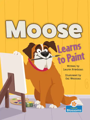 Moose Learns to Paint - Library Binding