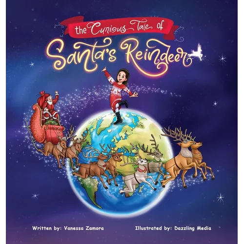 The Curious Tale of Santa's Reindeer - Hardcover