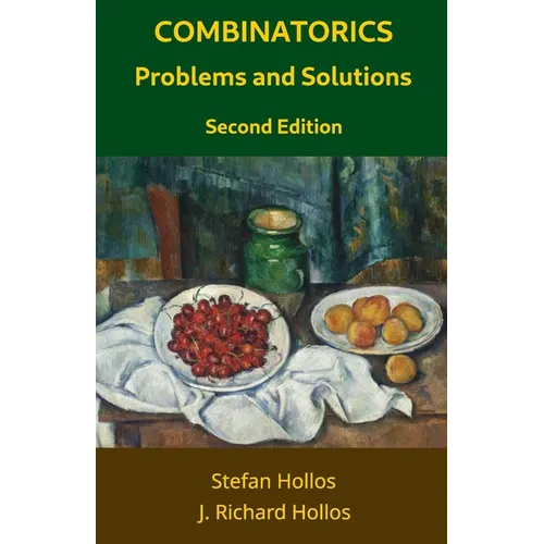 Combinatorics Problems and Solutions: Second Edition - Paperback