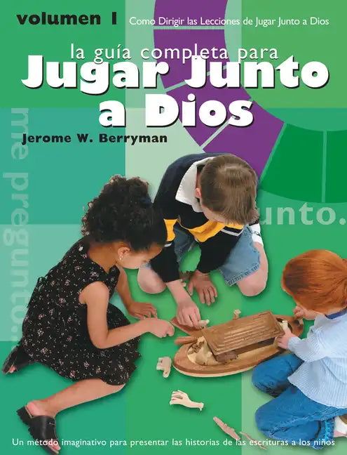 Jugar Junto a Dios Volumen 1 / Godly Play Volume 1: Spanish Edition - Paperback