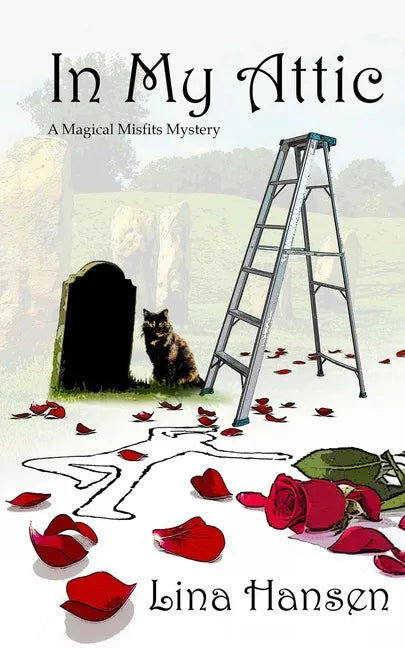 In My Attic: A Magical Misfits Mystery - Paperback