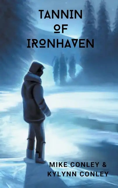 Tannin of Ironhaven - Paperback