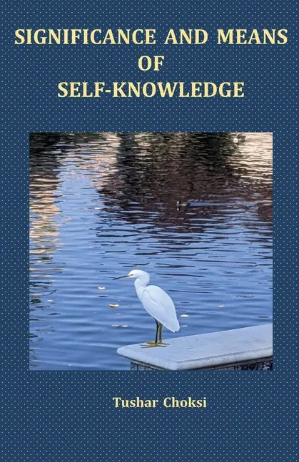 Significance and Means of Self-Knowledge - Paperback