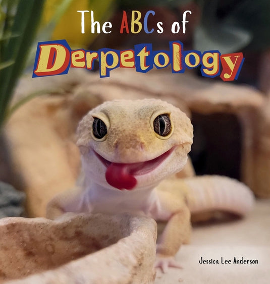 The ABCs of Derpetology - Hardcover