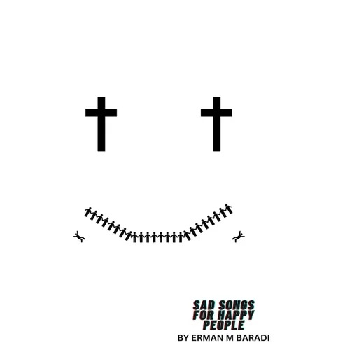 Sad Songs for Happy People - Hardcover