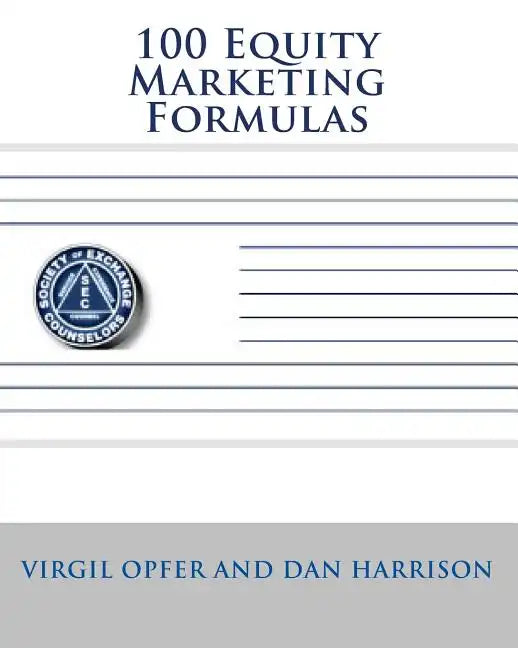 100 Equity Marketing Formulas - Paperback